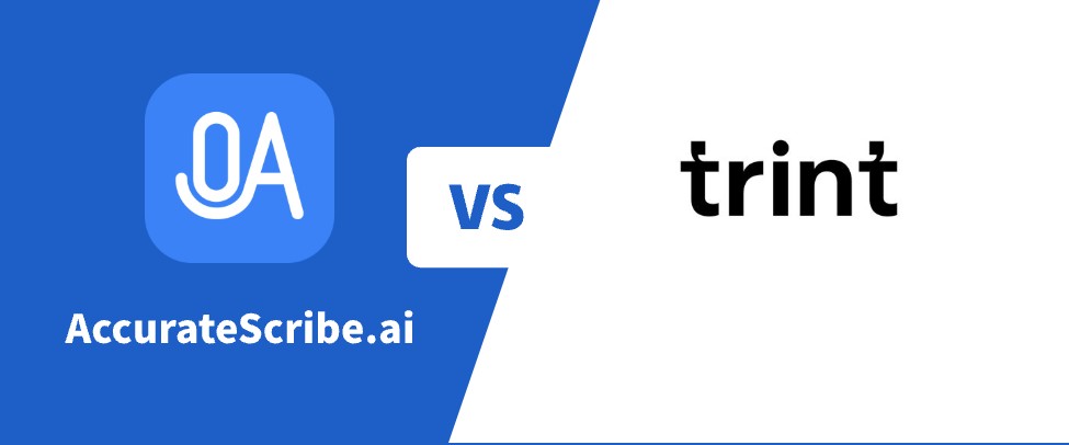 AccurateScribe.ai vs. Trint